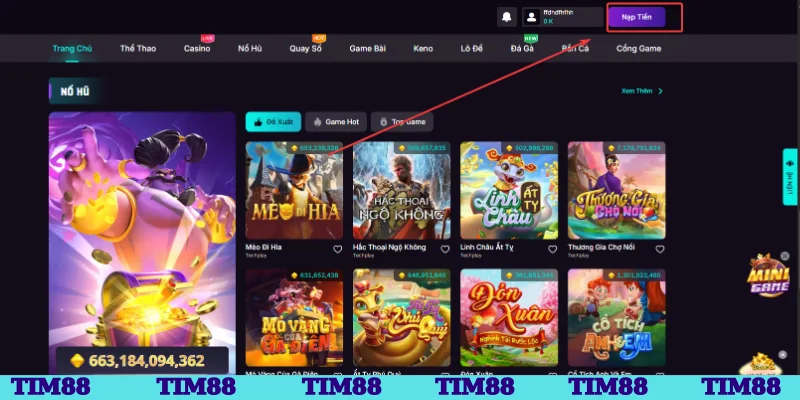 Nạp tiền rút tiền Tim88 đảm bảo trải nghiệm liên tục